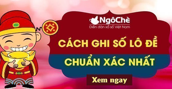 Cách ghi số đề, lô đề hiệu quả, chuẩn xác nhất