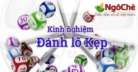 Kinh nghiệm đánh lô kẹp bách chiến bách thắng