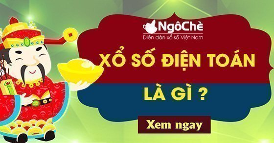 Xổ số điện toán 123, 6x36, vietlott là gì?